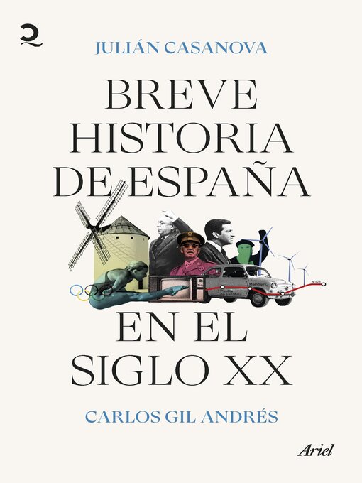 Title details for Breve historia de España en el siglo XX by Julián Casanova - Available